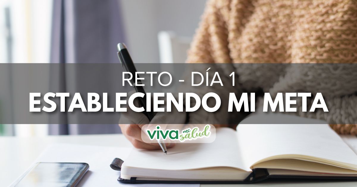 Día 1 – Reto “Estableciendo mi meta”