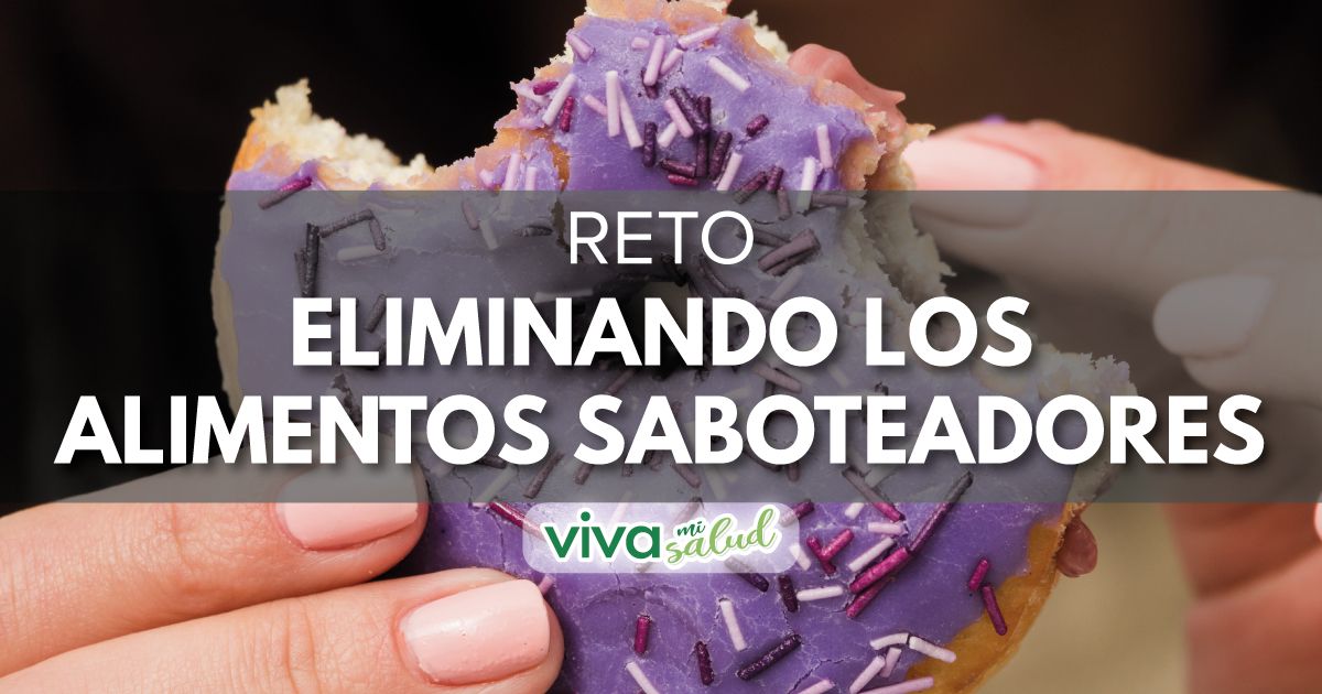 Reto – Eliminando los alimentos saboteadores